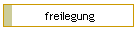Freilegung