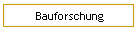Bauforschung