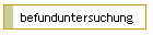 befunduntersuchung