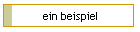 ein beispiel