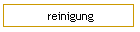 Reinigung