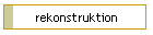 rekonstruktion